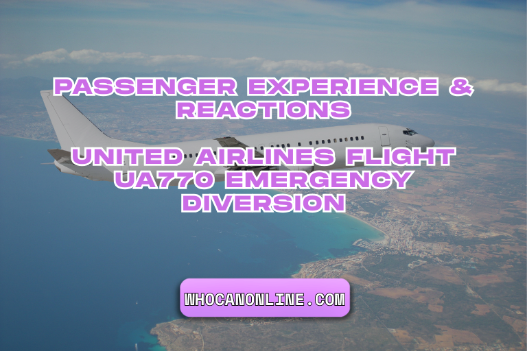 United Airlines Flight UA770 Emergency Diversion