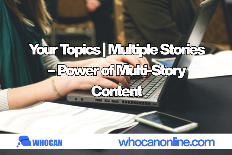 Your Topics | Multiple Stories
